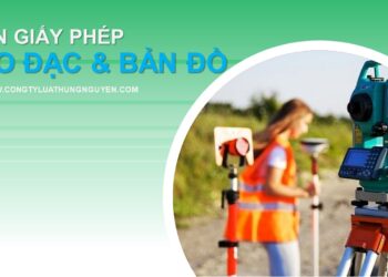 Văn phòng luật sư Hưng Nguyên chuyên thủ tục xin giấy phép đo đạc và bản đồ